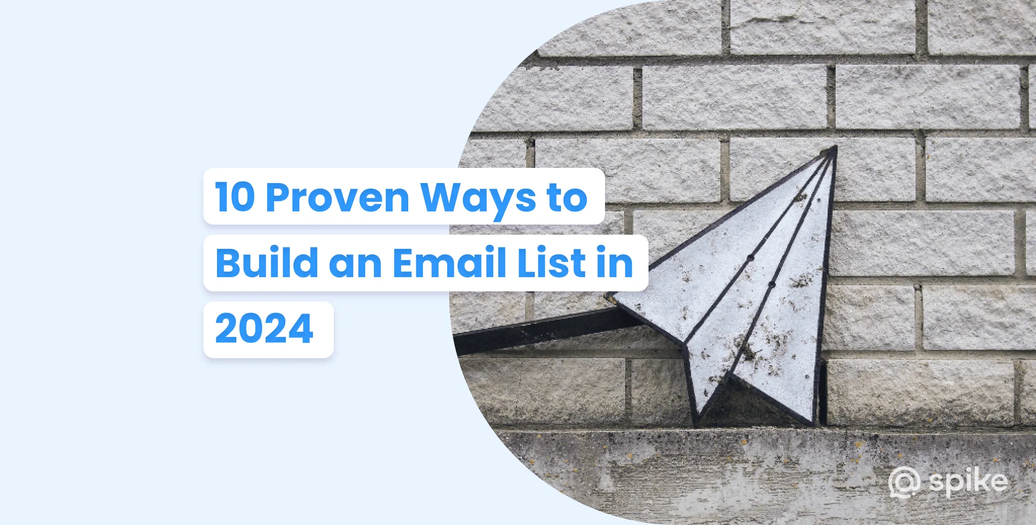 10 Proven Ways to Build an Email List in 2024