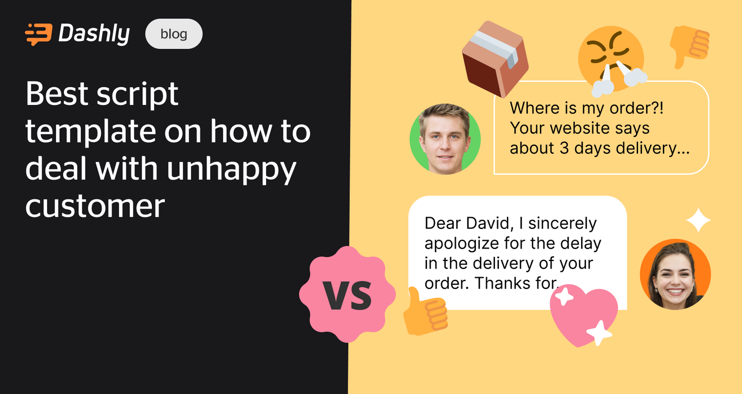 Best script template on how to deal with unhappy customer