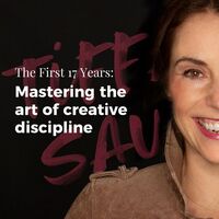 The First 17 Years: Mastering the art of creative discipline