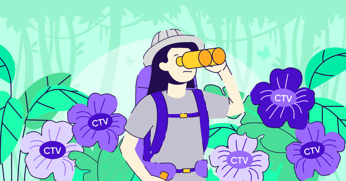 Welcome to the jungle – your ultimate guide for CTV Advertising