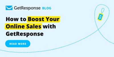 How to Boost Online Sales with GetResponse