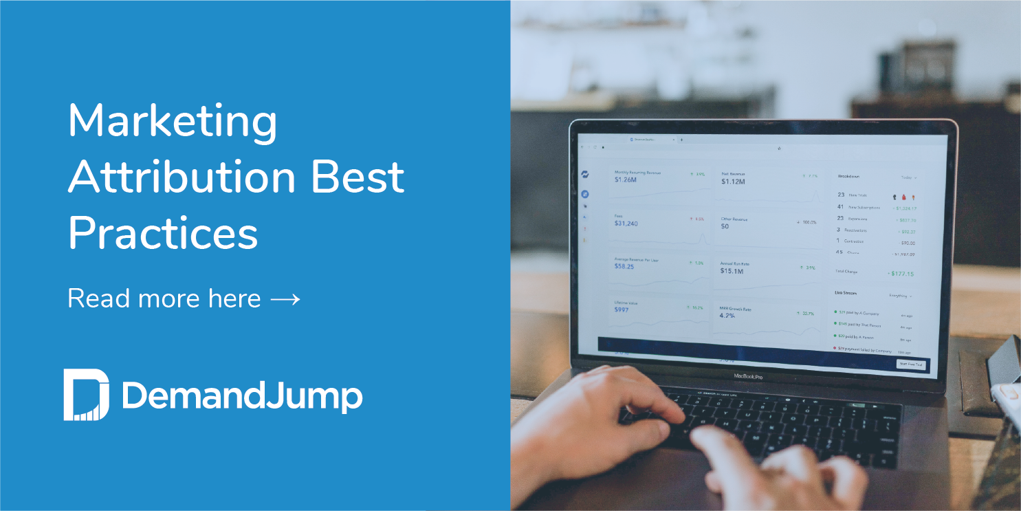 Marketing Attribution Best Practices: Four Easy Steps