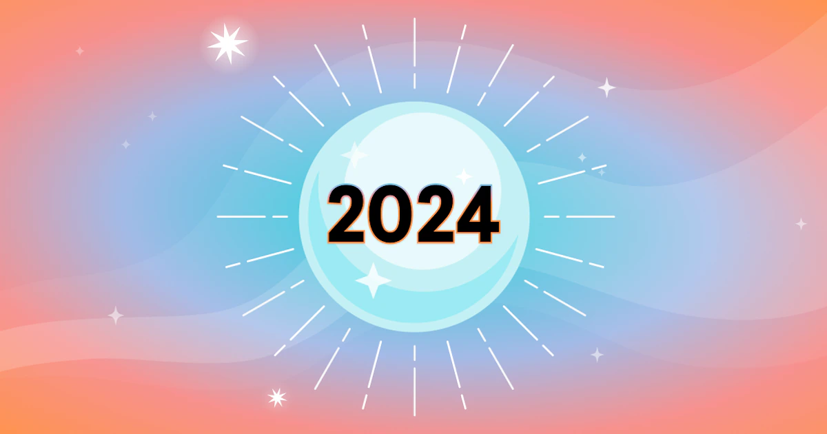 2024 Marketing Predictions and Insights