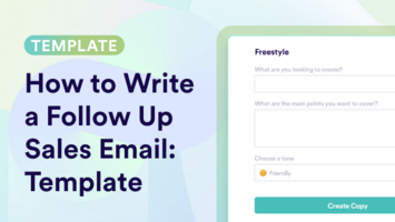 Follow Up Sales Email Templates: How To Write & Examples