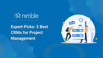 Expert Picks: 5 Best CRMs for Project Management