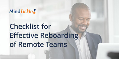 Checklist for Effective Reboarding of Remote Teams