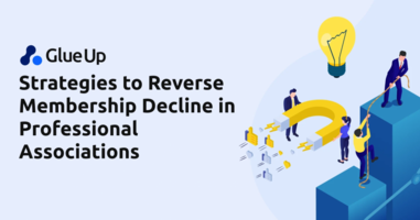 Strategies to Reverse Membership Decline in Professional Associations