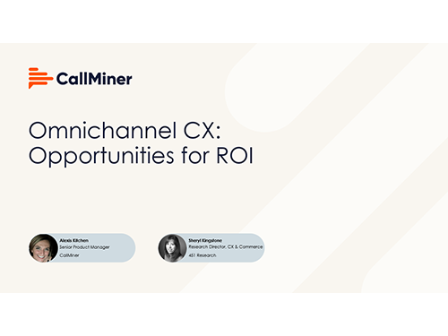 Omnichannel CX: Opportunities for ROI