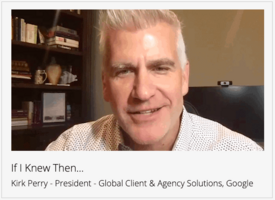 "If I Knew Then..." Six Things Google's Kirk Perry Would Have Done Differently