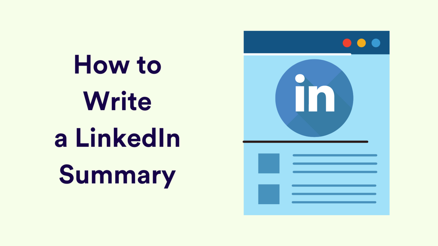 How to Write a LinkedIn Summary: A Complete Guide