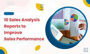 10 Sales Analysis Reports To Improve Sales Performance