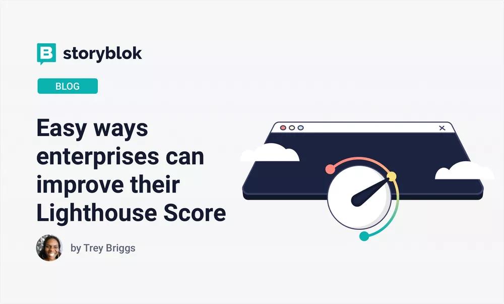 Easy ways non-technical teams can improve their Lighthouse Scores 