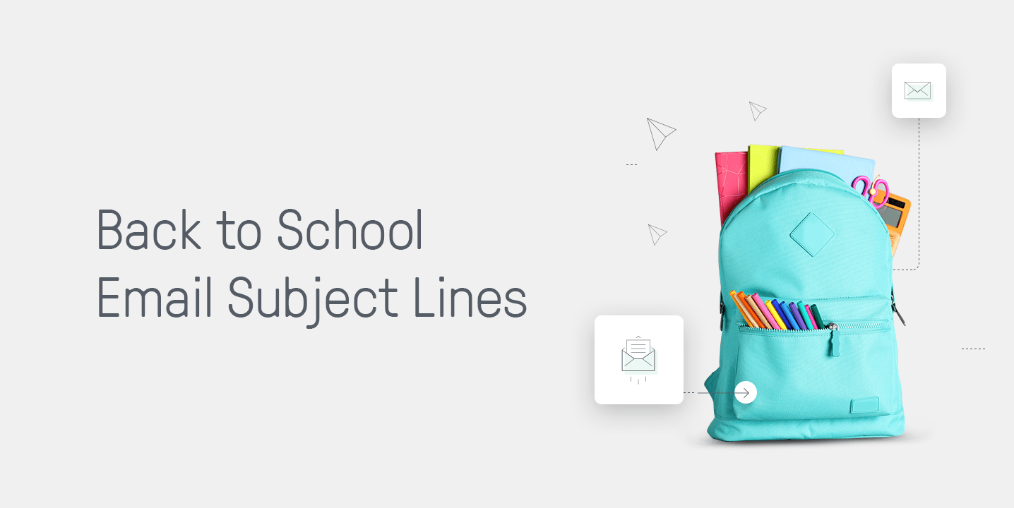 67 Back-to-School Email Subject Lines + 5 Email Examples