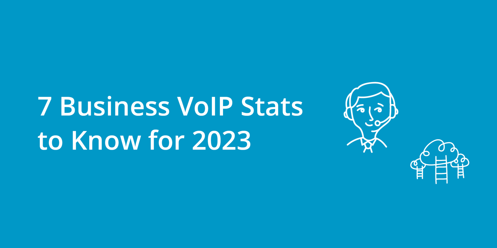 7 Business VoIP Stats to Know for 2023