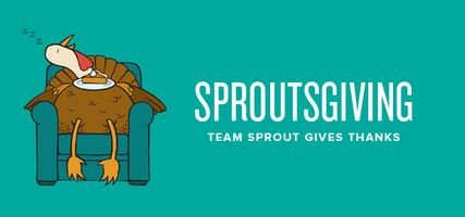 Team Sprout Gives Thanks