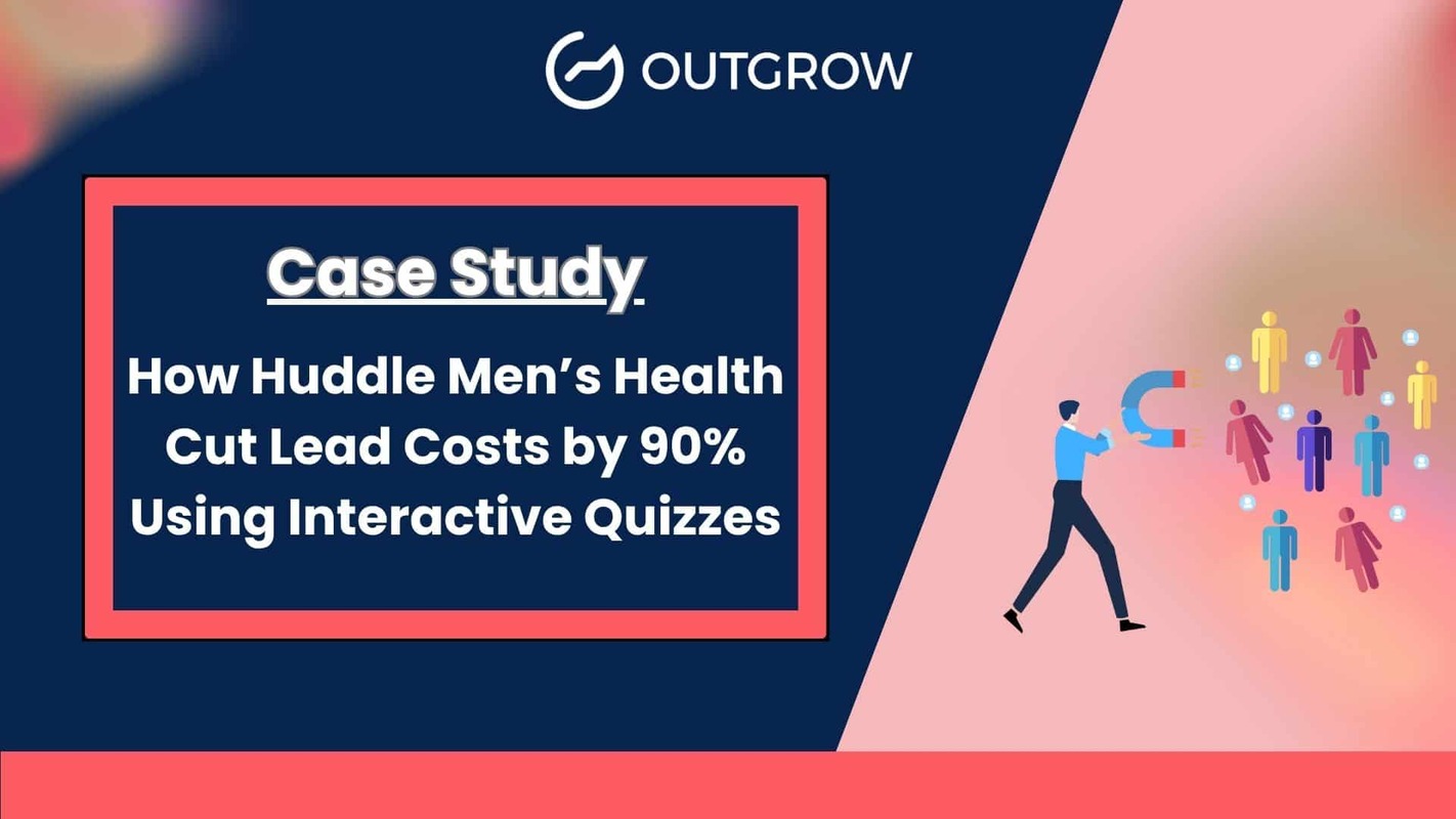 Huddle Men's Health Cut Lead Costs 90% with Interactive Quizzes