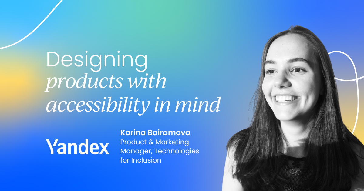 Designing products with accessibility in mind
