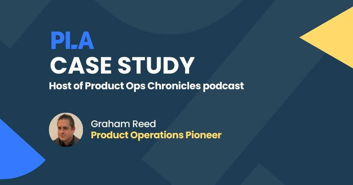 "There are no other product ops dedicated podcasts in production except ours" - Graham Reed