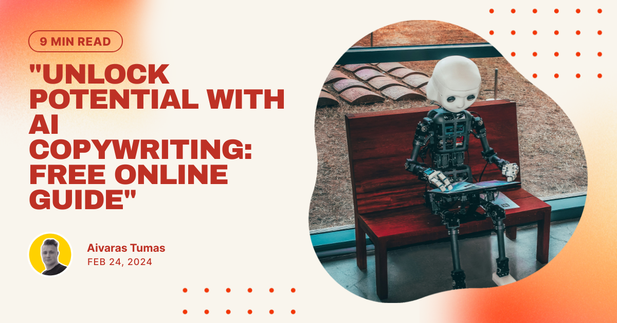 "Unlock Potential with AI Copywriting: Free Online Guide"