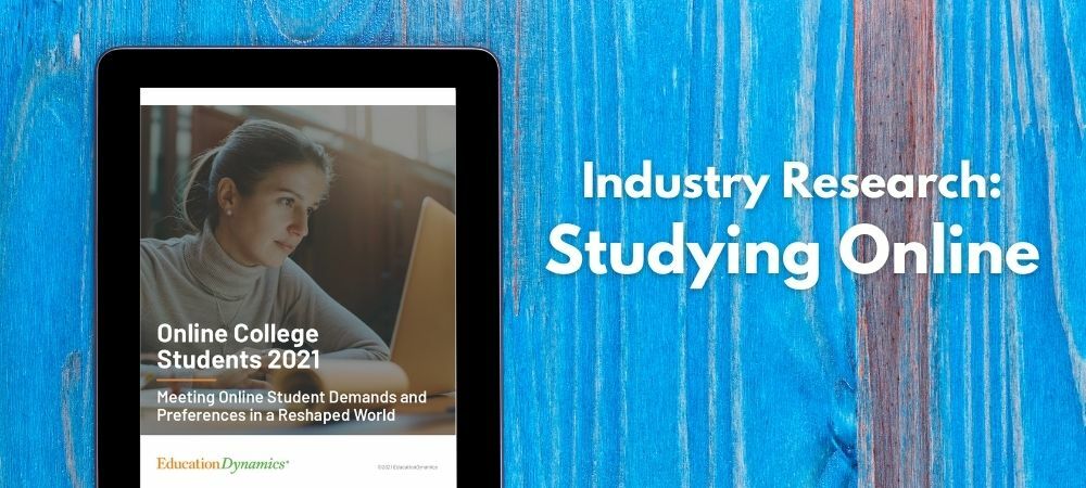 What Matters Most to College Students Studying Online? [Industry Research]