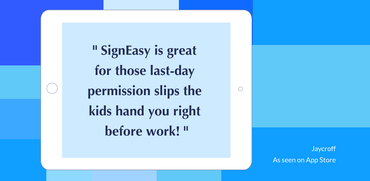 4 ways schools can benefit from electronic signatures