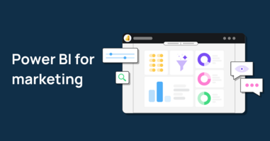Power BI for marketing: How to set up your dashboards