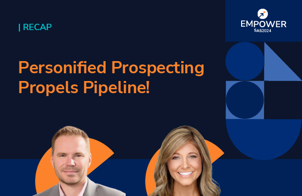 Recap: Personified Prospecting Propels Pipeline!