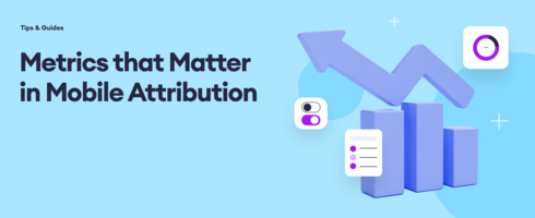 Metrics that Matter in Mobile Attribution