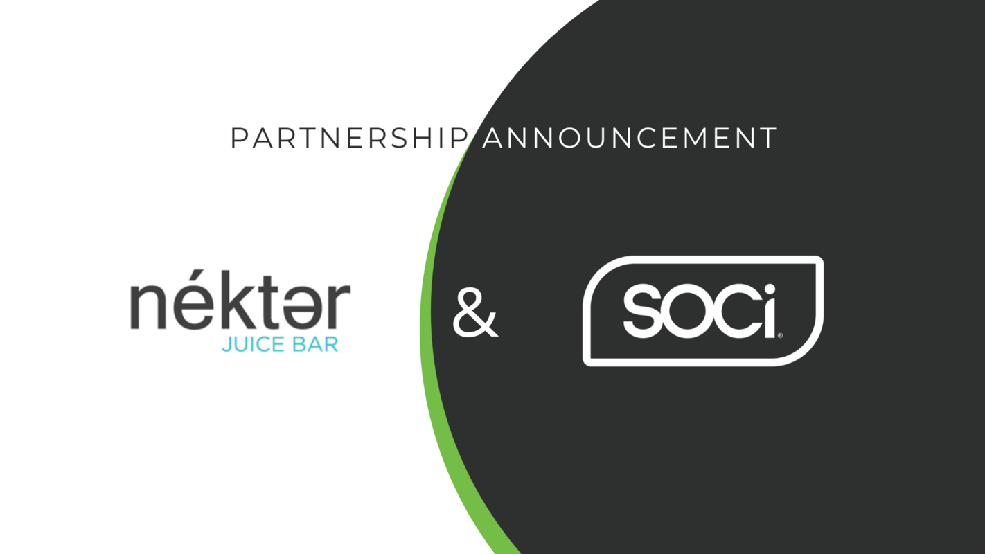 Nekter Juice Bar Appoints SOCi as New Global Platform of Record for Localized Marketing - SOCi -