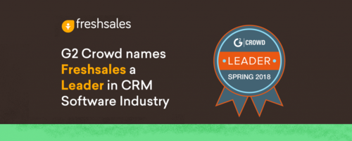 G2 Crowd names Freshsales a Leader in CRM Software Industry