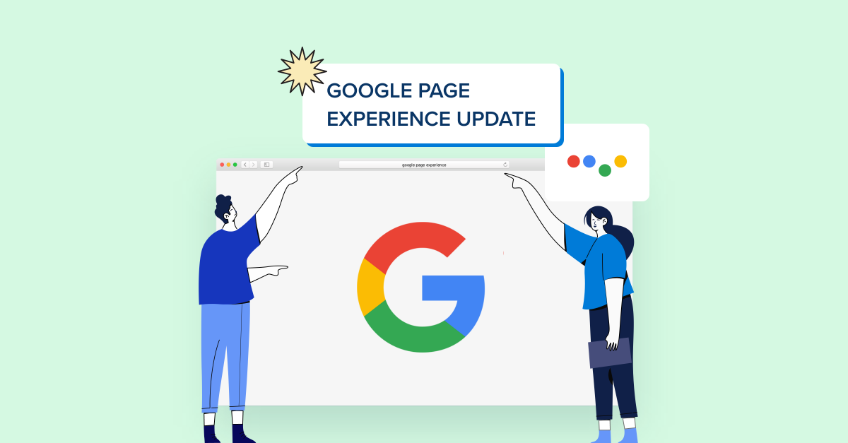 A Complete Guide to Google's Page Experience Update for Marketers
