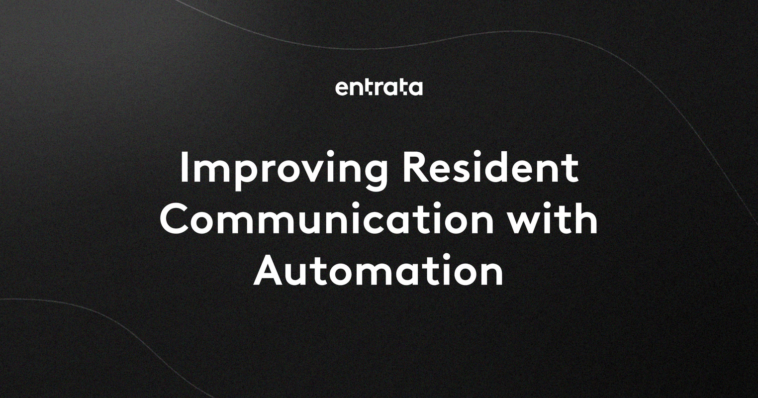 Improving Resident Communication with Automation