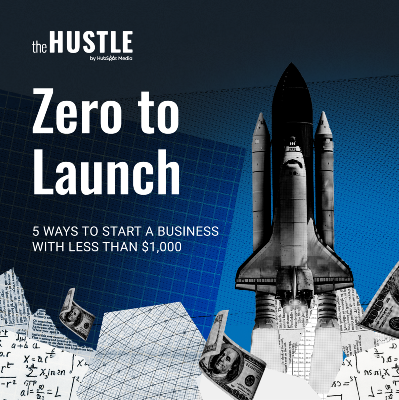 Zero to Launch: 5 Ways to Start a Business with <$1,000