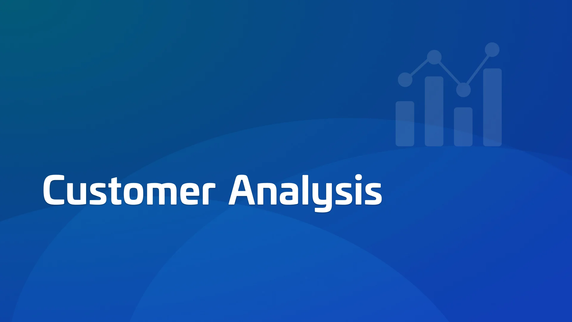 Customer Analysis: What It Is and How to Do It