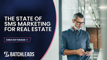 What's Happening with SMS Real Estate Marketing in 2023?