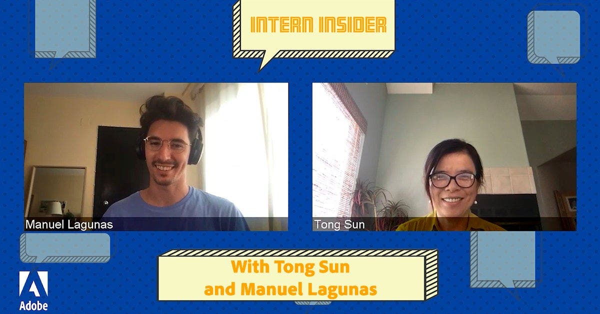 Intern Insider: Innovation and Research with Tong Sun and Manuel Lagunas