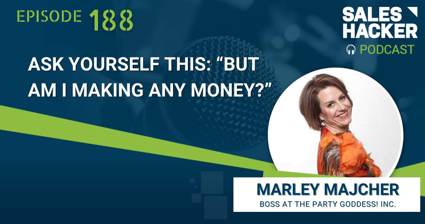 Ask Yourself This: "But Am I Making Any Money?"