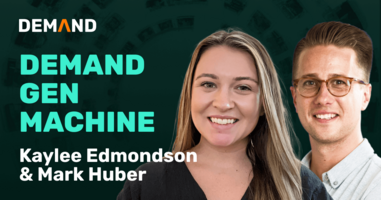 Moving From An Old-School Lead Gen Playbook to a Demand Gen Machine
