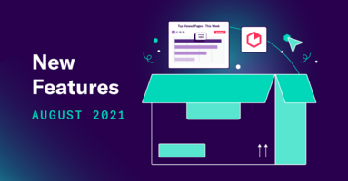 August's New Features: The Dashboard Updates UX'd Us For