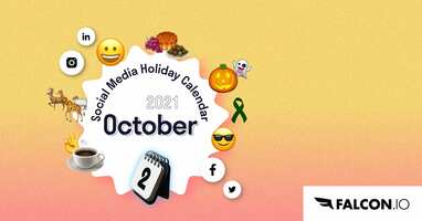 The Complete October 2021 Social Media Holiday Calendar