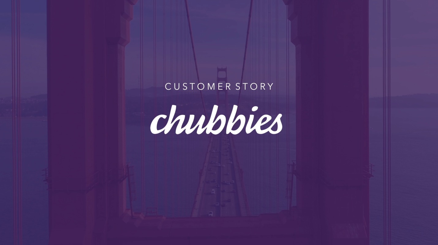 Chubbies Optimizes Acquisition Channels Using Behavioral Data
