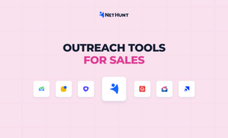 Top 15 outreach tools for sales specialists to nail outreach