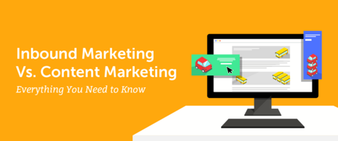 Inbound Marketing Vs. Content Marketing: Everything You Need to Know