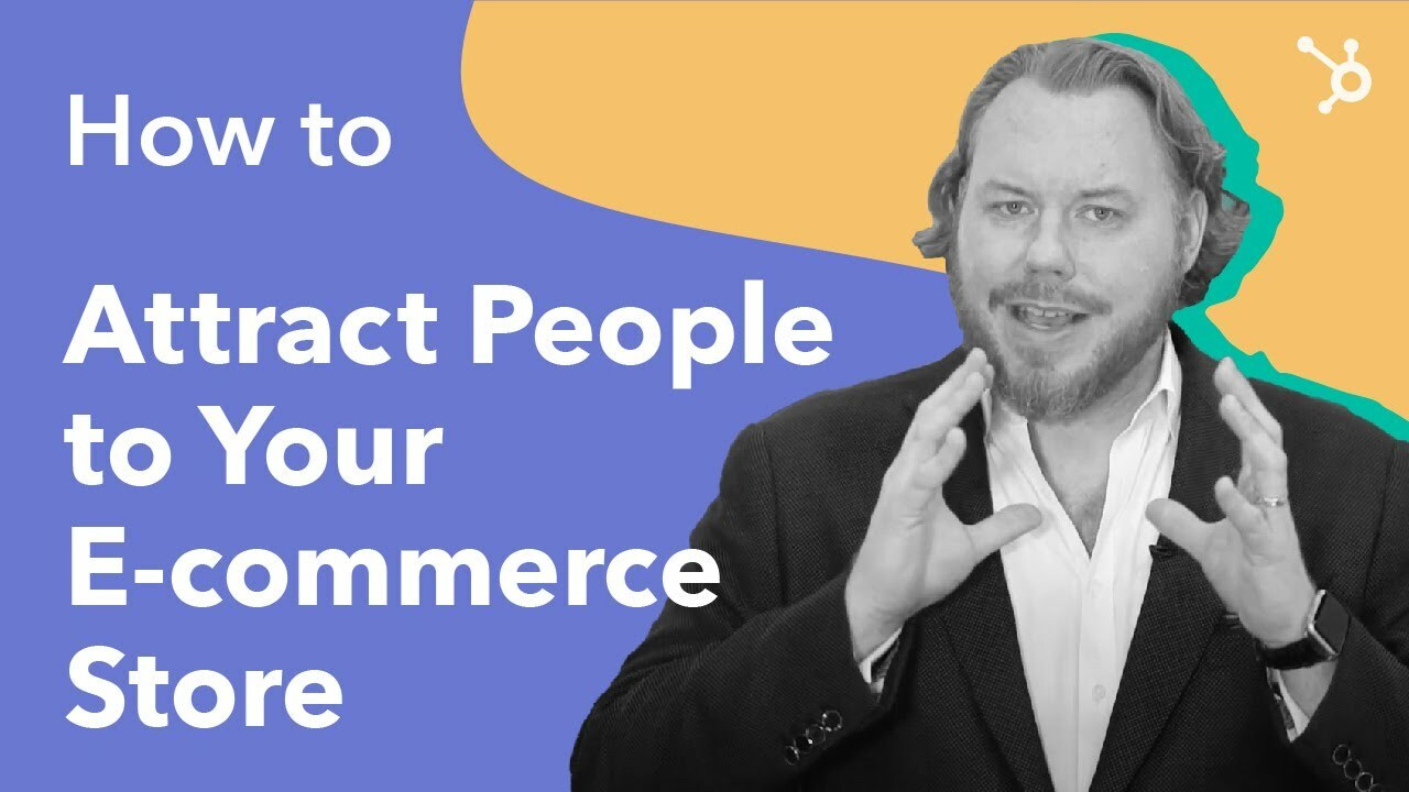 How to Attract People to Your E-commerce Store