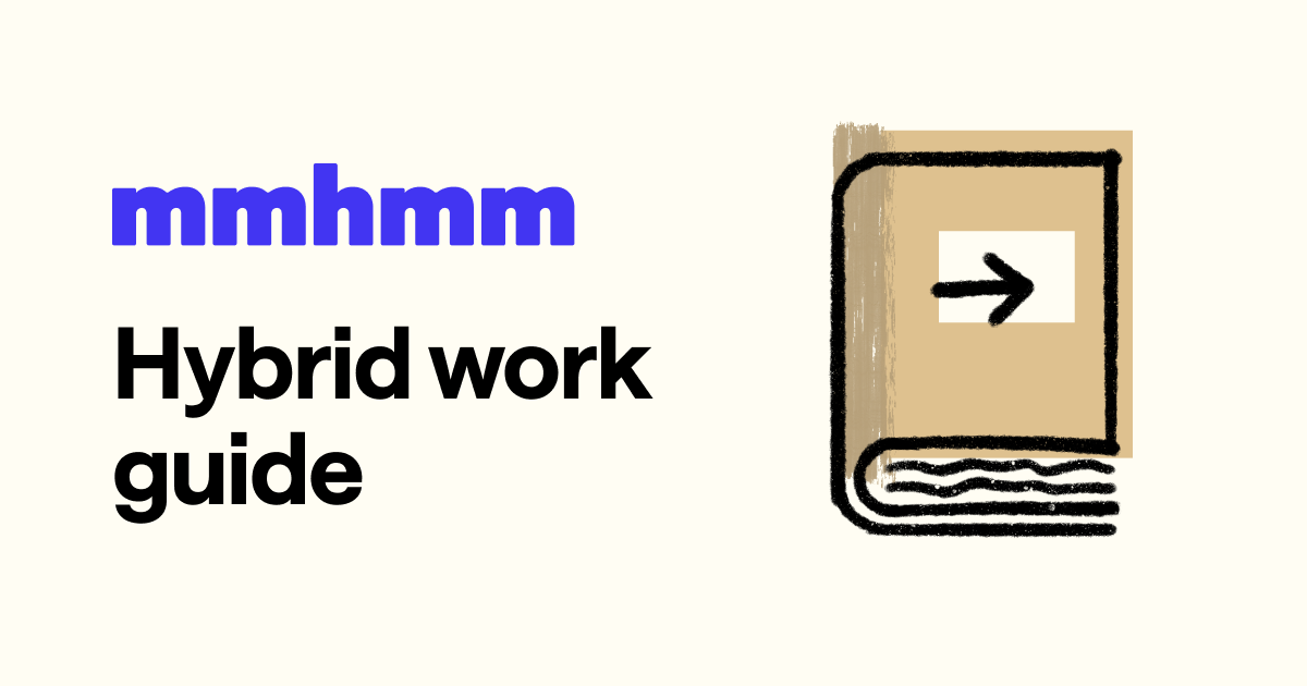 The hybrid work guide