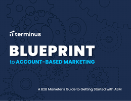 Blueprint to Account-Based Marketing