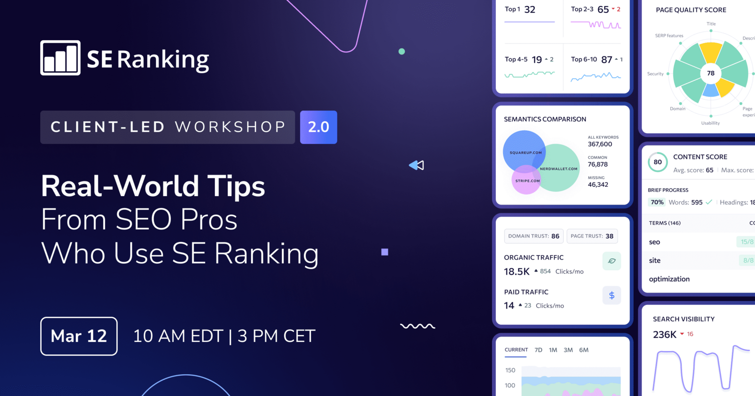 Real-World Tips From SEO Pros Who Use SE Ranking : Webinar by SE Ranking