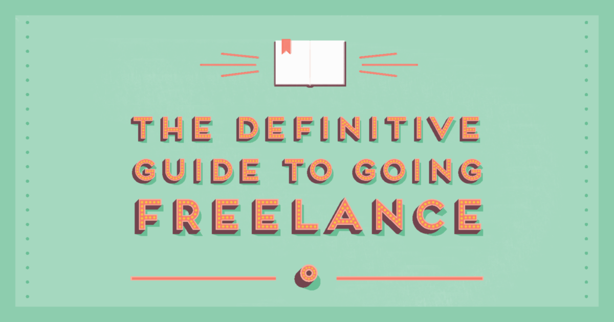 The Definitive Freelancer Guide