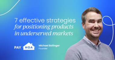 7 effective strategies for positioning products in underserved markets