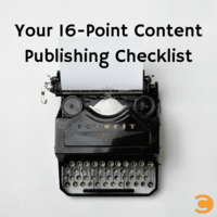Your 16-Point Content Publishing Checklist